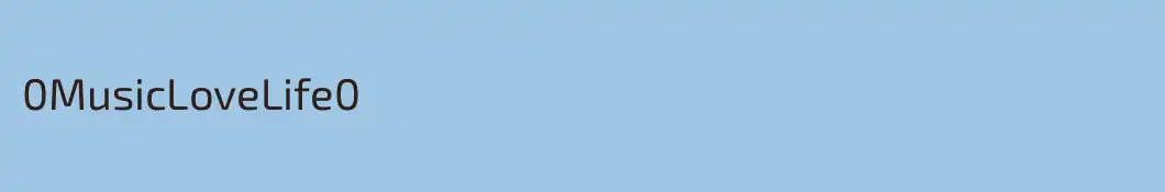 0MusicLoveLife0