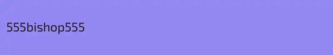 555bishop555