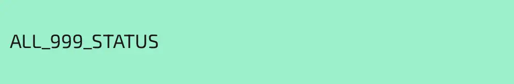 ALL_999_STATUS