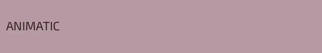 ANIMATIC