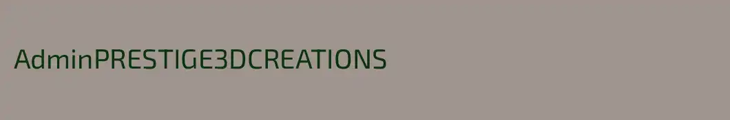 AdminPRESTIGE3DCREATIONS