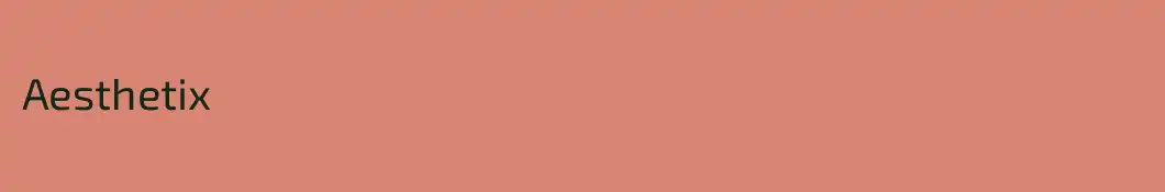 Aesthetix