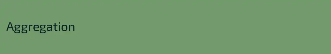 Aggregation