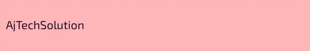 AjTechSolution