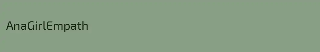 AnaGirlEmpath