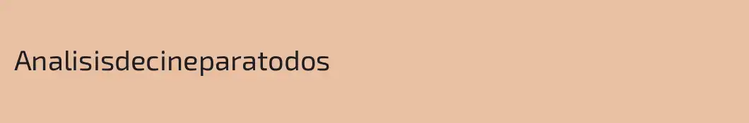 Analisisdecineparatodos