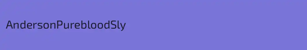 AndersonPurebloodSly