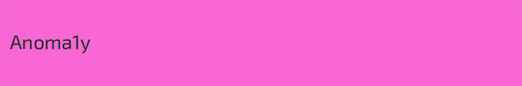 Anoma1y