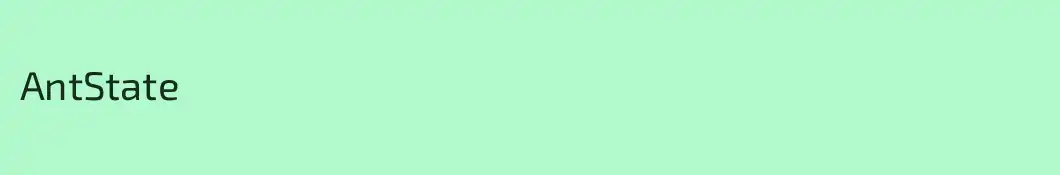 AntState