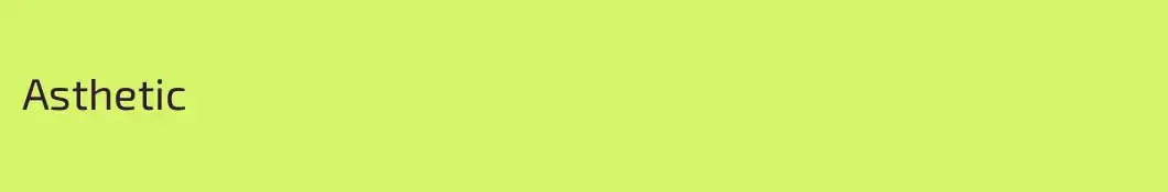 Asthetic