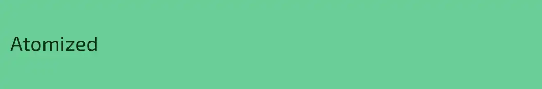 Atomized