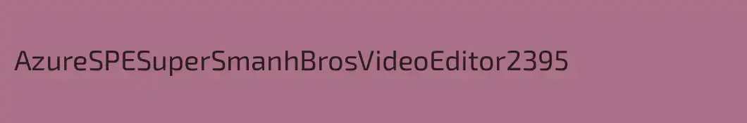 AzureSPESuperSmanhBrosVideoEditor2395