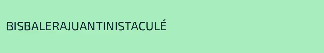 BISBALERAJUANTINISTACULÉ