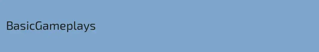 BasicGameplays