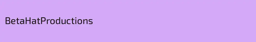 BetaHatProductions