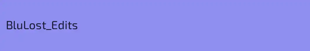 BluLost_Edits