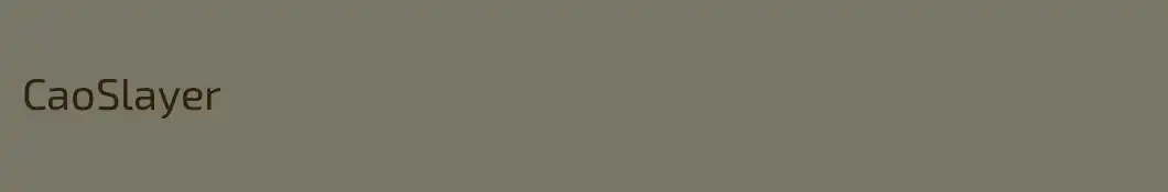 CaoSlayer