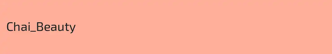 Chai_Beauty