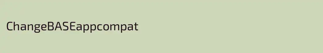 ChangeBASEappcompat