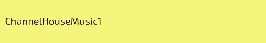 ChannelHouseMusic1