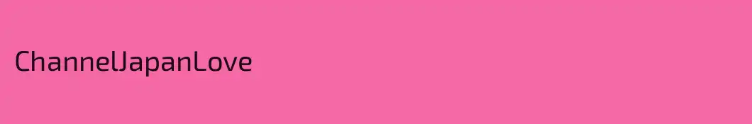 ChannelJapanLove