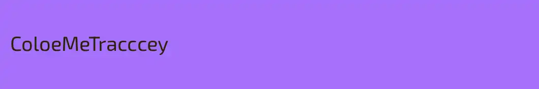 ColoeMeTracccey