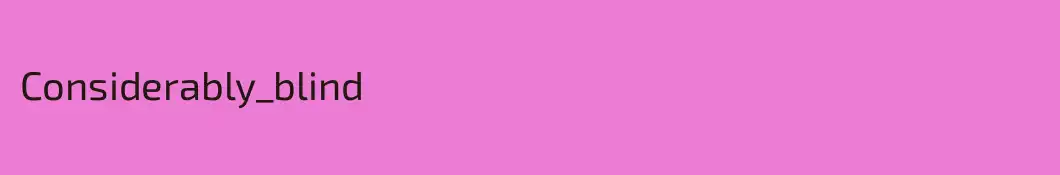 Considerably_blind