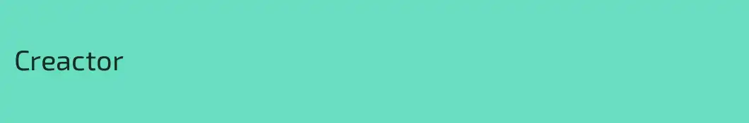Creactor