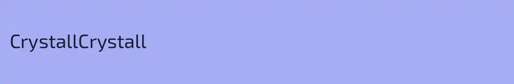 CrystallCrystall