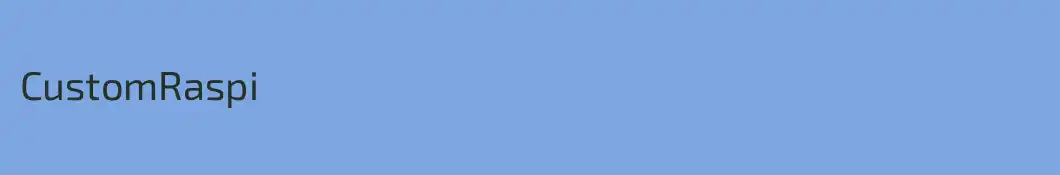 CustomRaspi