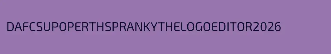 DAFCSUPOPERTHSPRANKYTHELOGOEDITOR2026