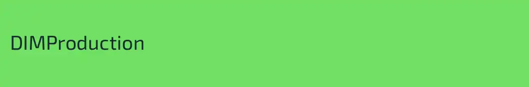 DIMProduction