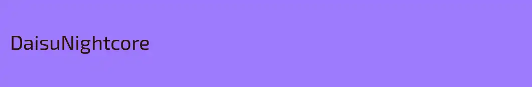 DaisuNightcore