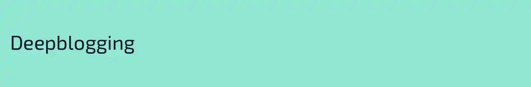 Deepblogging