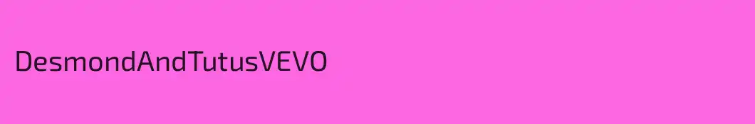 DesmondAndTutusVEVO