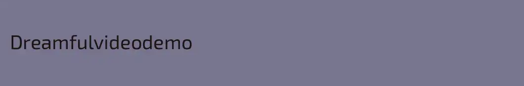 Dreamfulvideodemo