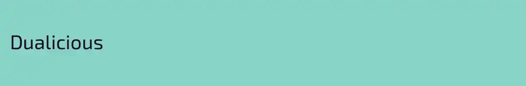 Dualicious