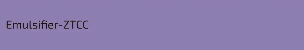 Emulsifier-ZTCC
