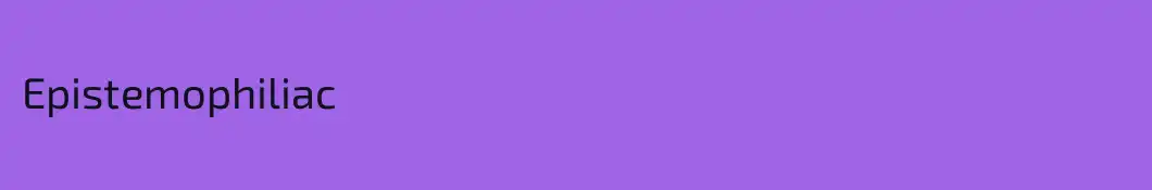 Epistemophiliac