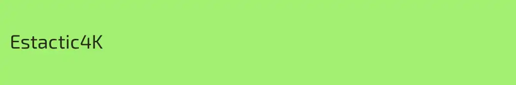 Estactic4K