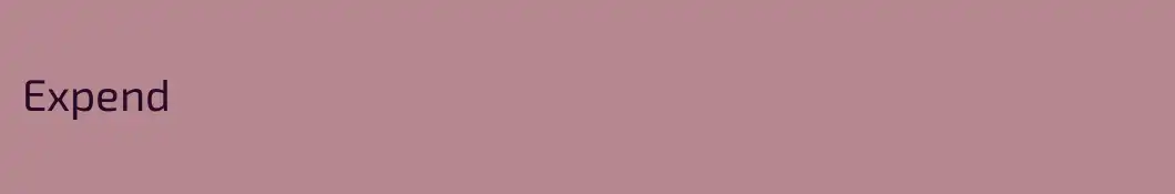 Expend