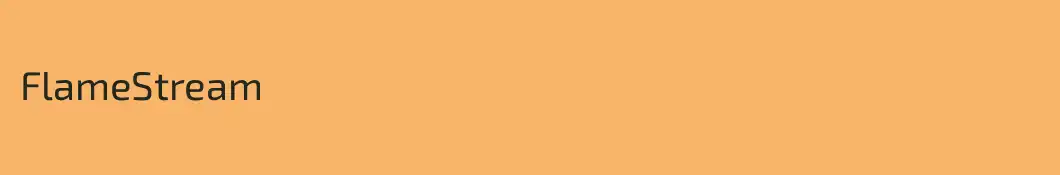 FlameStream