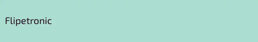 Flipetronic