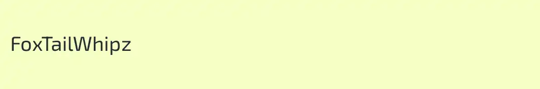 FoxTailWhipz