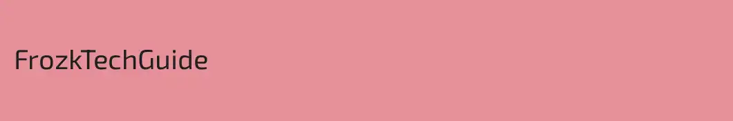 FrozkTechGuide