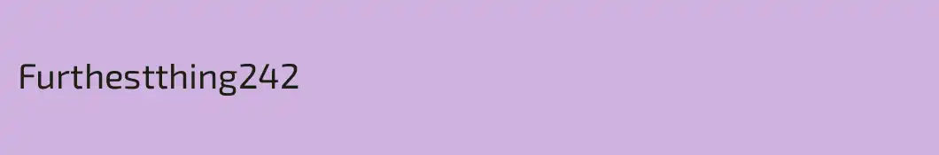 Furthestthing242