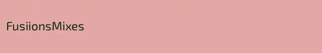 FusiionsMixes