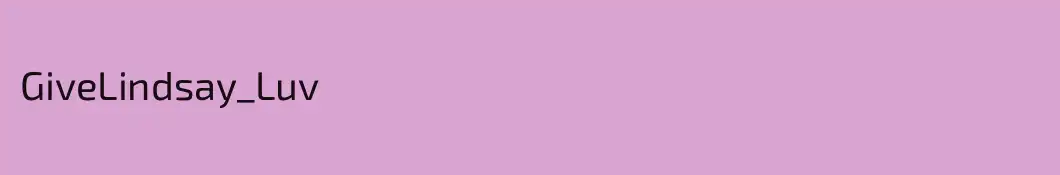 GiveLindsay_Luv