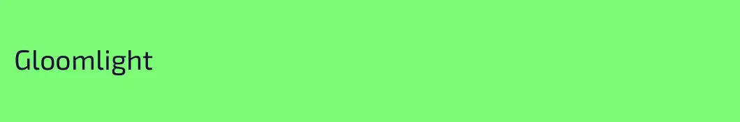 Gloomlight