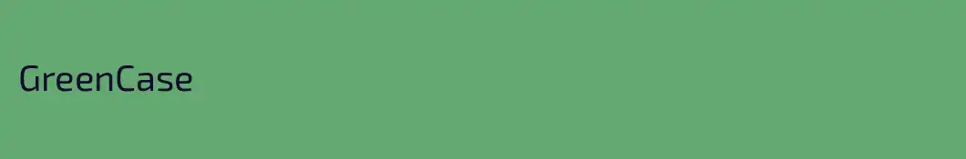 GreenCase